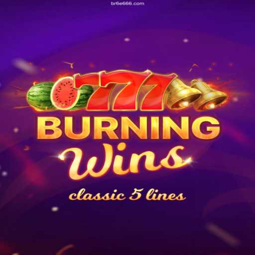 An In-Depth Look at BurningWins: A Classic Slot Experience